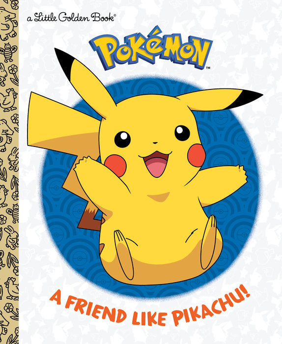 Penguin Random House-A Friend Like Pikachu! (Pokémon)-9781984848178-Legacy Toys