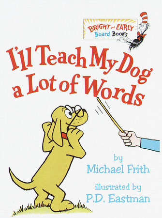 Penguin Random House-I'll Teach My Dog a Lot of Words-9780375800993-Legacy Toys